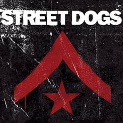 Street Dogs : Street Dogs